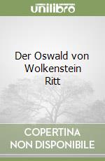 Der Oswald von Wolkenstein Ritt libro