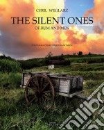 The silent ones. Of rum and men libro