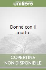 Donne con il morto libro