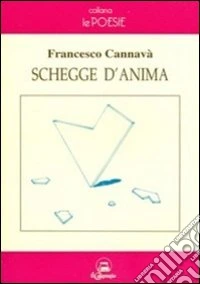 Schegge d'anima libro