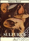 Sulfurea libro