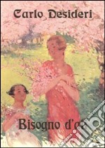 Bisogno d'ali libro