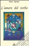 L'amore del verbo libro