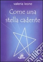 Come una stella cadente libro