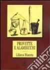 Provette e alambicchi libro