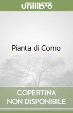 Pianta di Como