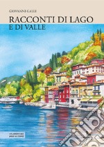 Racconti di lago (e di valle) libro