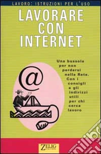Lavorare con Internet