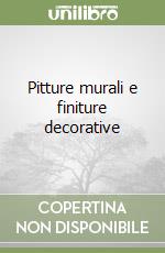 Pitture murali e finiture decorative