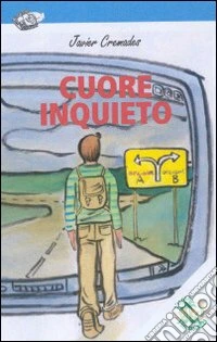 Cuore inquieto