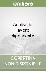 Analisi del lavoro dipendente