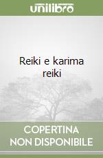 Reiki e karima reiki