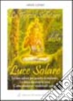 Forza salutare luce solare libro