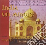 India un amore. Un viaggio spirituale nella terra dei Buddha libro