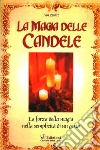 La magia delle candele libro di Vos Zwart