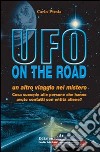 Ufo on the road libro di Pirola Carlo