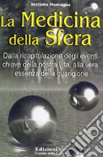 La medicina della sfera libro