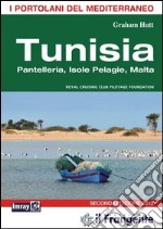 Tunisia Pantelleria, isole Pelagie, Malta. Portolano del Mediterraneo libro