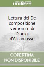 Lettura del De compositione verborum di Dionigi d'Alicarnasso