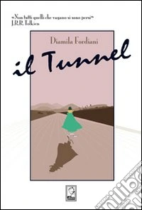 Il tunnel