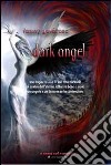 Dark angel libro