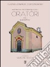 Oratori del Lodigiano-Oratories of Lodi countryside in Italy. Ediz. bilingue libro