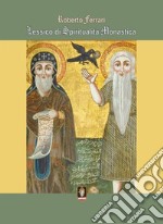 Lessico di spirtualità monastica libro