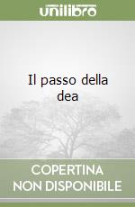 Il passo della dea
