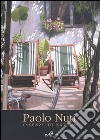 Paolo Nuti. Essenze di natura libro