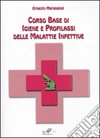 Corso base di igiene e profilassi delle malattie infettive