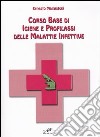 Corso base di igiene e profilassi delle malattie infettive libro