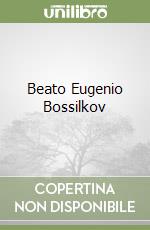 Beato Eugenio Bossilkov libro