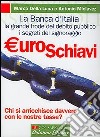 Euroschiavi libro