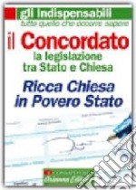 Il concordato. La legislazione tra Stato e Chiesa