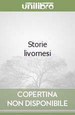 Storie livornesi libro