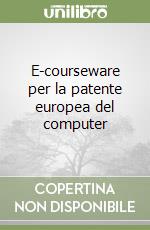 E-courseware per la patente europea del computer (1) libro