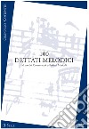 100 dettati melodici. II serie. Metodo. Ediz. per la scuola libro