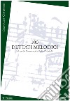 100 dettati melodici. III serie. Metodo. Ediz. per la scuola libro