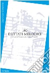100 dettati melodici. IX serie. Metodo. Ediz. per la scuola libro