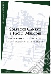 Solfeggi cantati e facili melodie per la pratica del trasporto. III serie. Metodo libro di Costantini Giancarlo