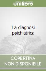 La diagnosi psichiatrica libro