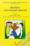 Bambini con bisogni speciali. Vol. 2: Il metodo floor-time libro