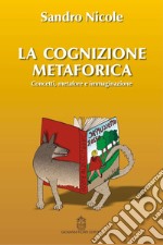 La cognizione metaforica