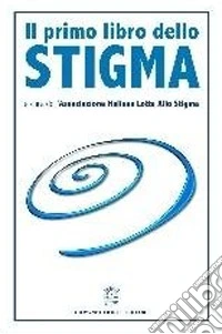 Il primo libro dello stigma
