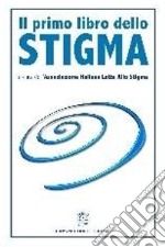 Il primo libro dello stigma libro