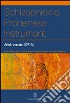 Schizophrenia proneness instrument, adult version (SPI-A) libro