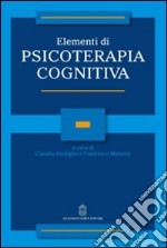 Elementi di psicoterapia cognitiva