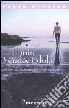 Il mio Vendée Globe libro