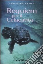 Requiem per il Celacanto