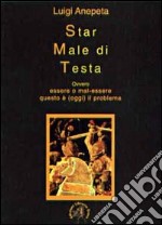 SMT. Star male di testa libro